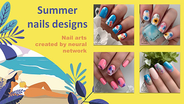 Summer nails designs: presentation of images created by the neural network